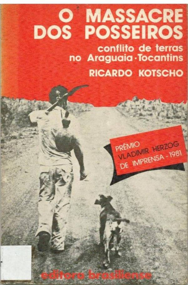 Massacre dos Posseiros, O